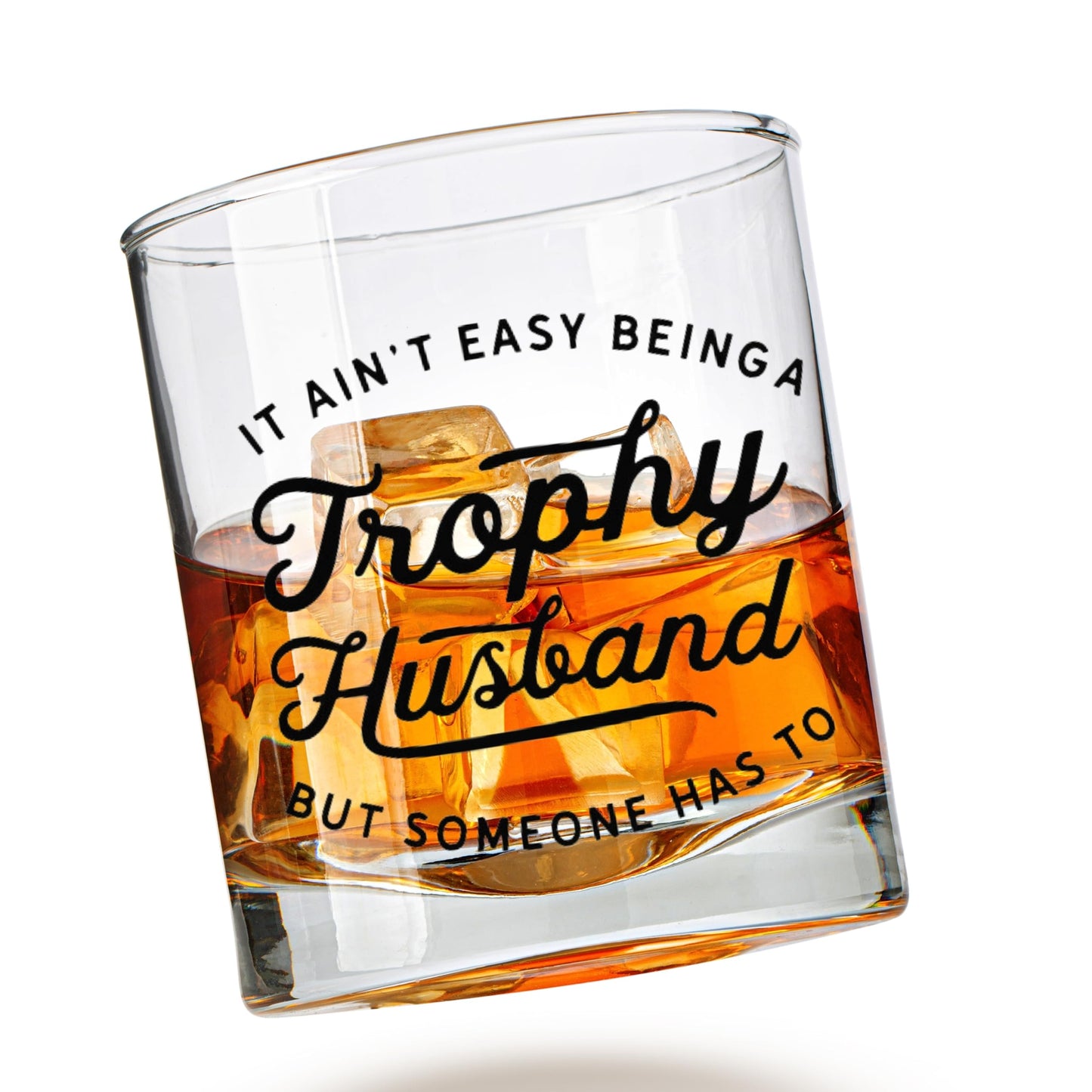 Husband Whiskey Glass