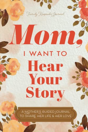 A Mother’s Guided Journal