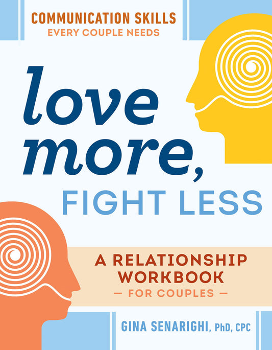 Love More, Fight Less Workbook