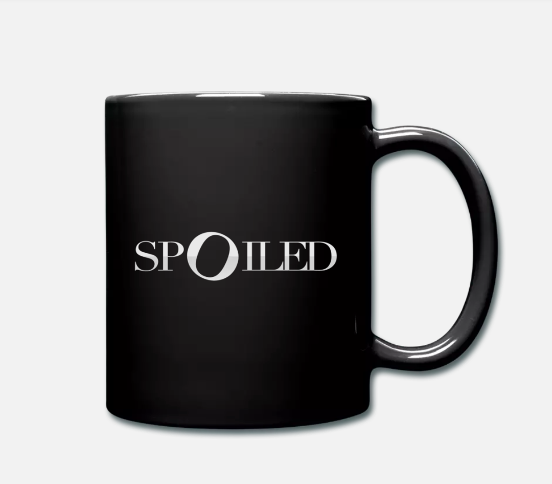 Spoiled Coffee Mug - Spoiled Store 